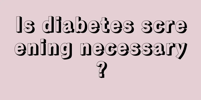 Is diabetes screening necessary?