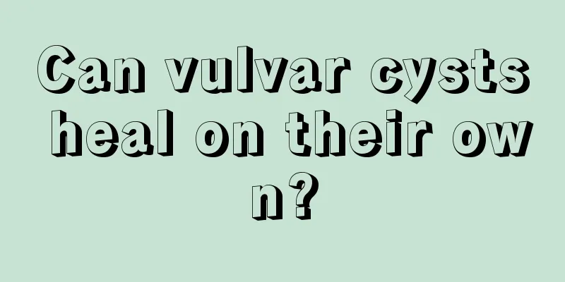 Can vulvar cysts heal on their own?