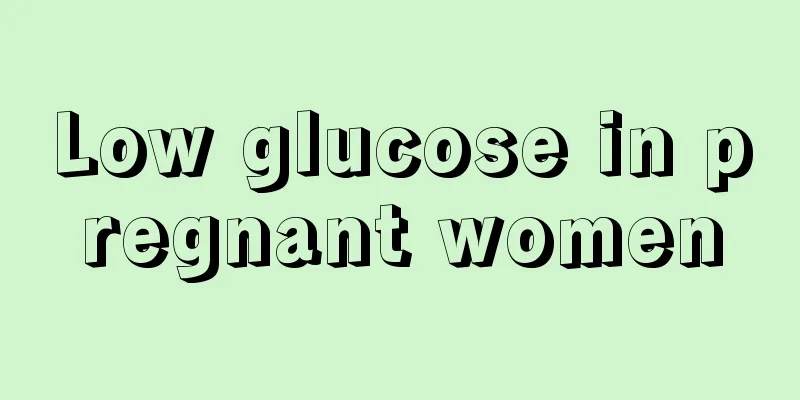 Low glucose in pregnant women