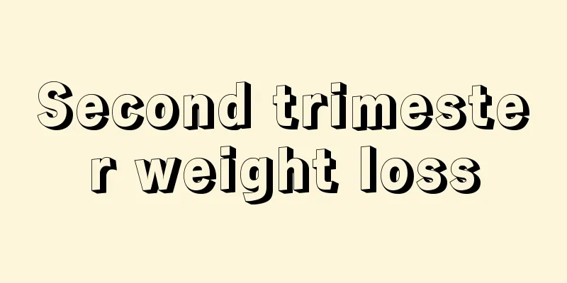 Second trimester weight loss