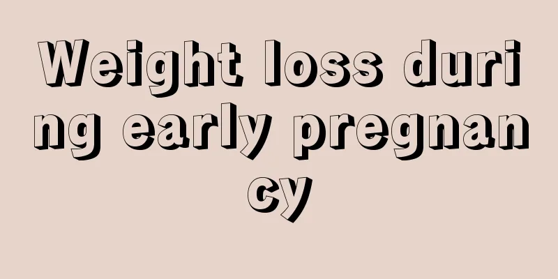 Weight loss during early pregnancy