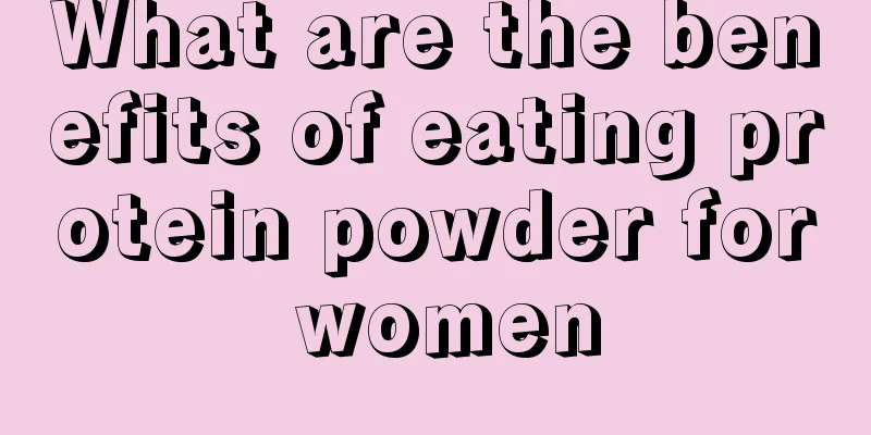 What are the benefits of eating protein powder for women