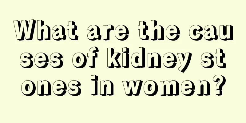 What are the causes of kidney stones in women?