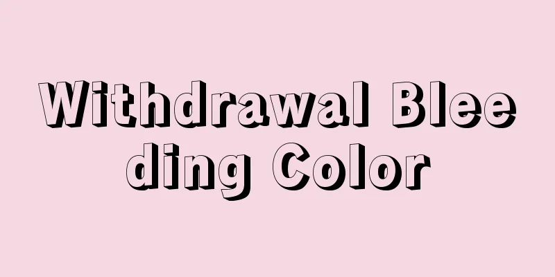 Withdrawal Bleeding Color