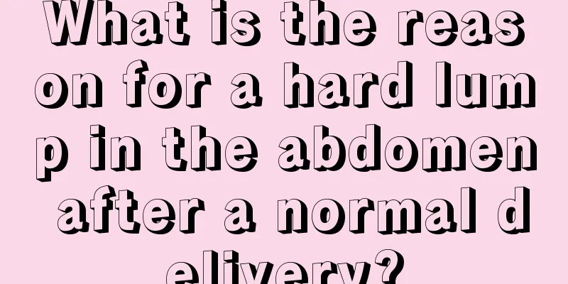 What is the reason for a hard lump in the abdomen after a normal delivery?