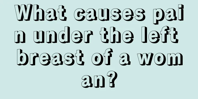 What causes pain under the left breast of a woman?