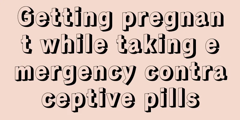 Getting pregnant while taking emergency contraceptive pills