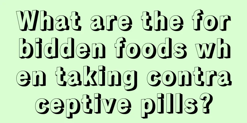 What are the forbidden foods when taking contraceptive pills?