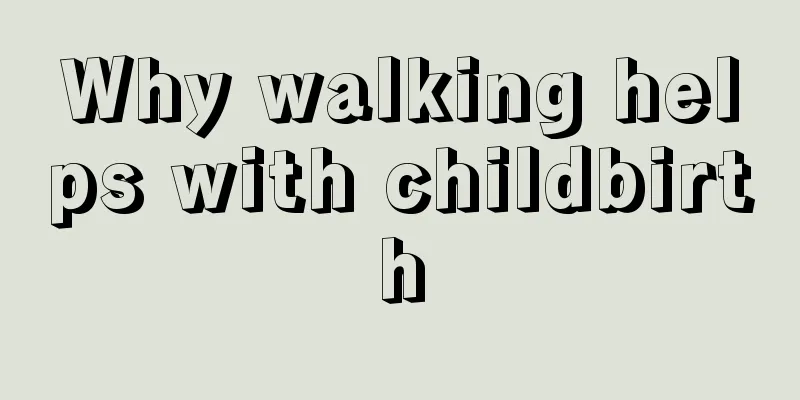 Why walking helps with childbirth