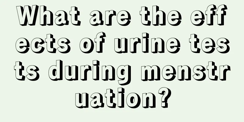 What are the effects of urine tests during menstruation?