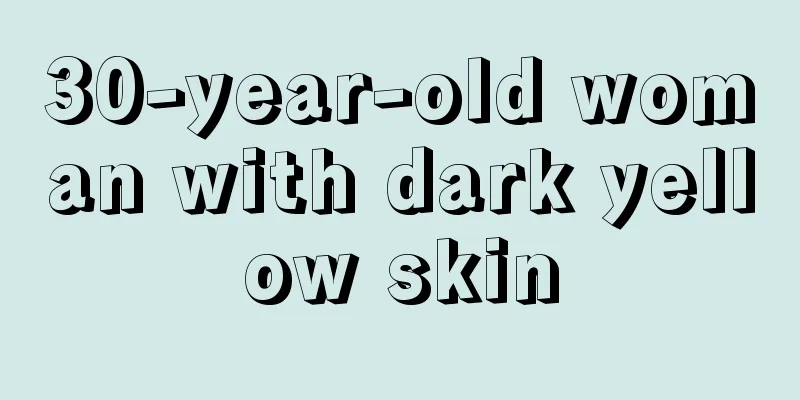 30-year-old woman with dark yellow skin