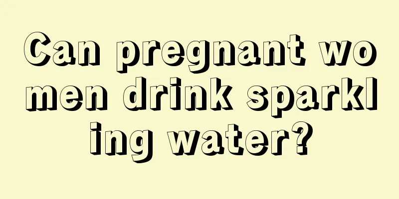 Can pregnant women drink sparkling water?