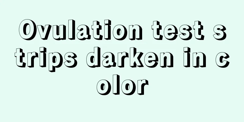 Ovulation test strips darken in color