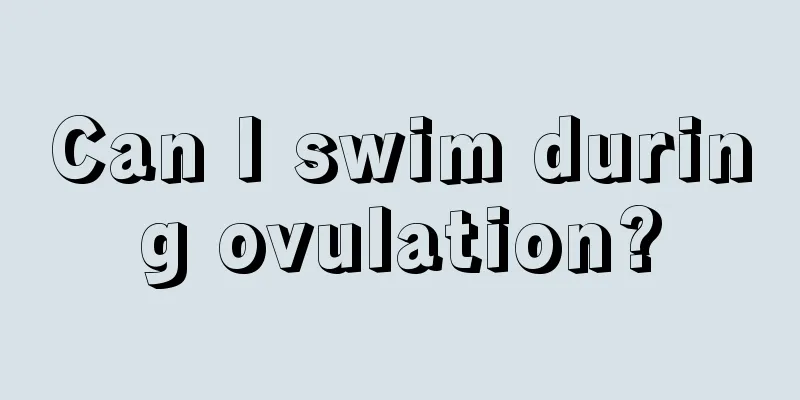 Can I swim during ovulation?