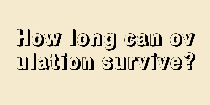 How long can ovulation survive?