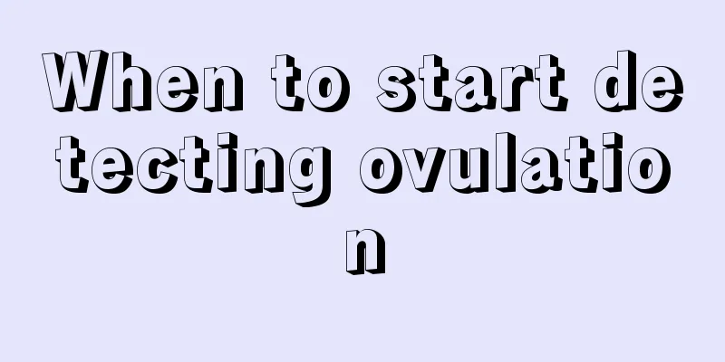 When to start detecting ovulation