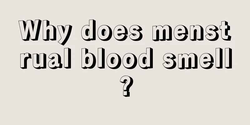 Why does menstrual blood smell?