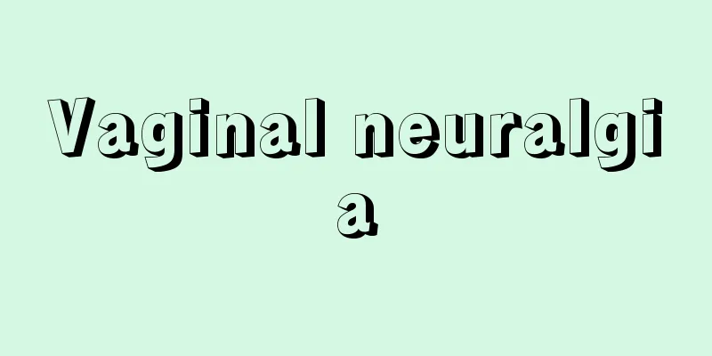 Vaginal neuralgia