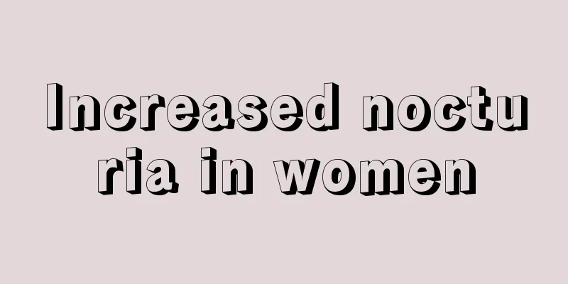 Increased nocturia in women