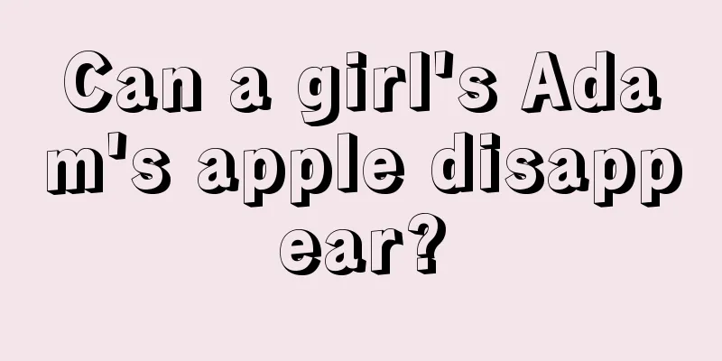 Can a girl's Adam's apple disappear?