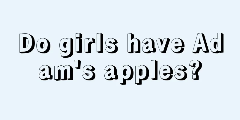 Do girls have Adam's apples?