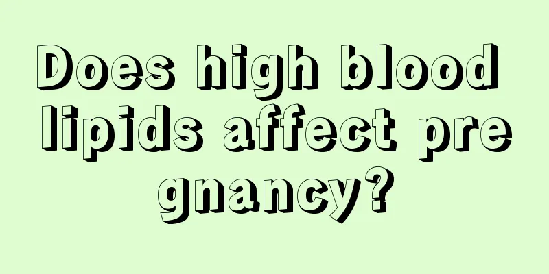 Does high blood lipids affect pregnancy?