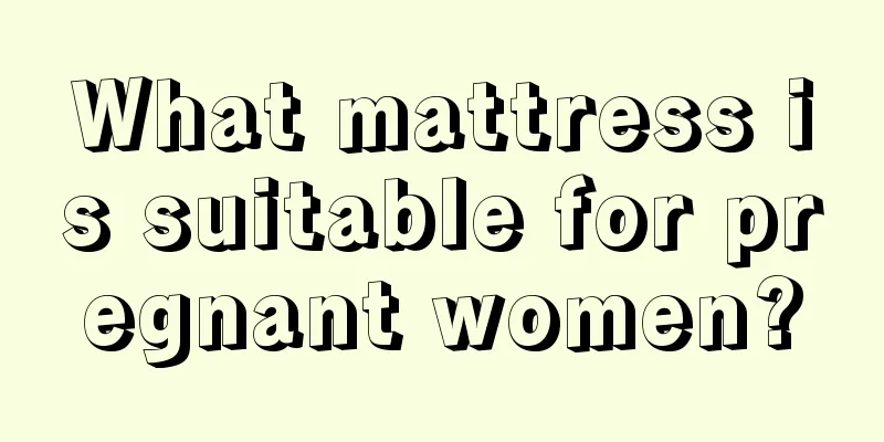 What mattress is suitable for pregnant women?