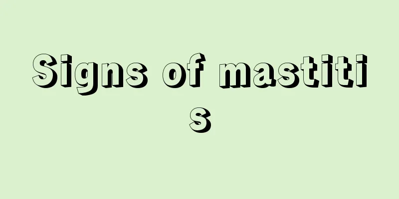 Signs of mastitis