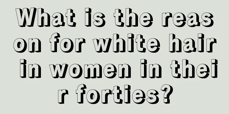 What is the reason for white hair in women in their forties?