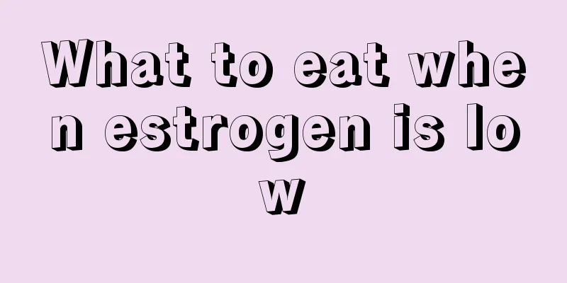 What to eat when estrogen is low