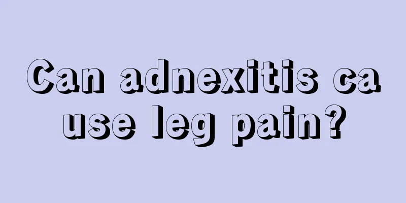 Can adnexitis cause leg pain?