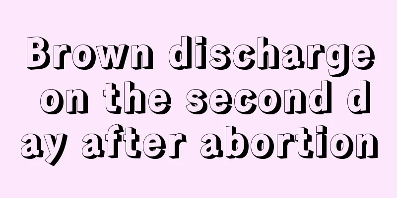 Brown discharge on the second day after abortion