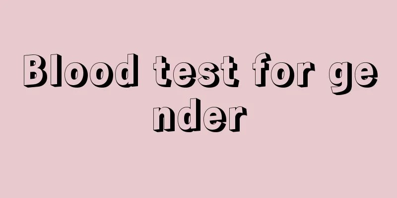 Blood test for gender