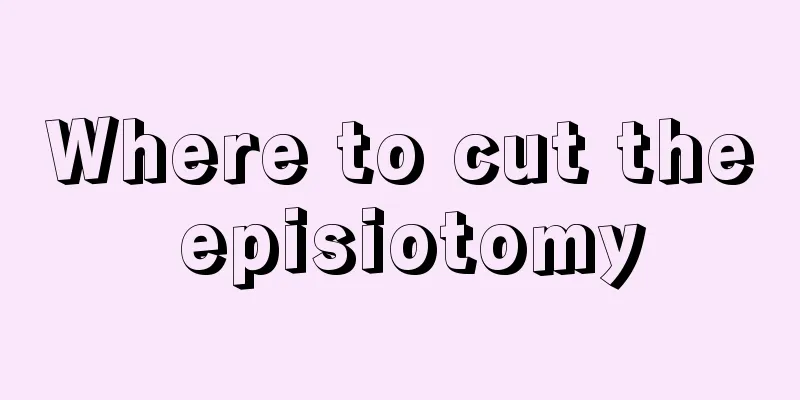 Where to cut the episiotomy