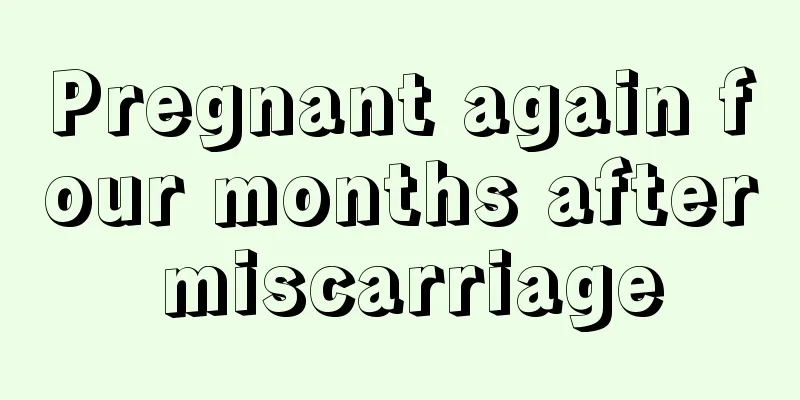 Pregnant again four months after miscarriage