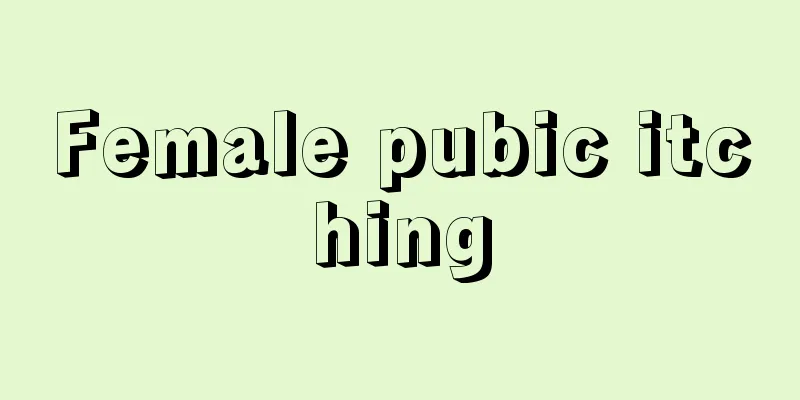 Female pubic itching