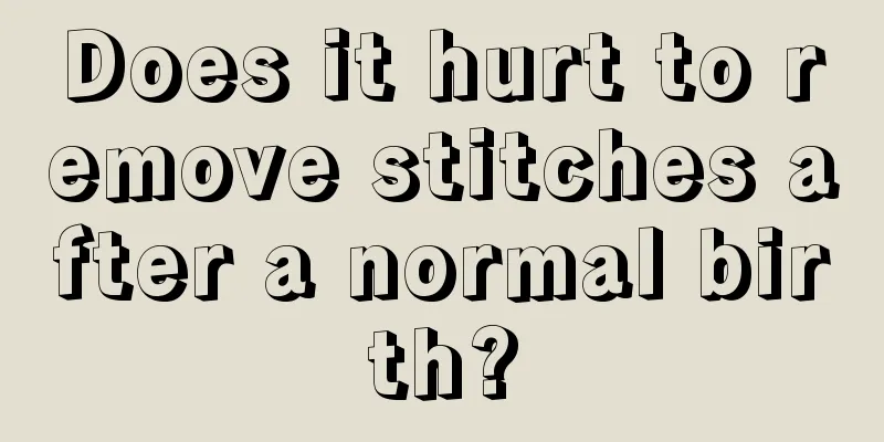 Does it hurt to remove stitches after a normal birth?