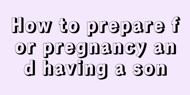 How to prepare for pregnancy and having a son