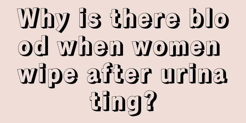 Why is there blood when women wipe after urinating?