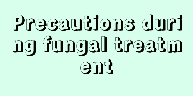 Precautions during fungal treatment