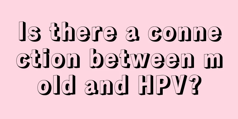 Is there a connection between mold and HPV?