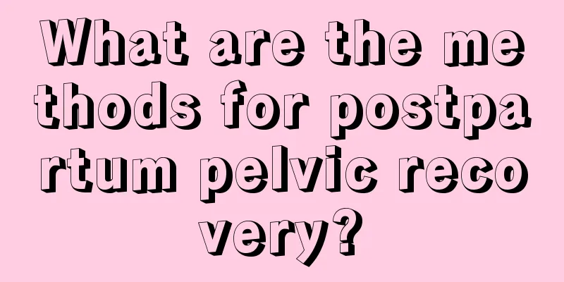 What are the methods for postpartum pelvic recovery?