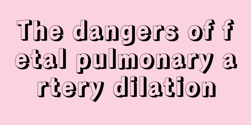 The dangers of fetal pulmonary artery dilation