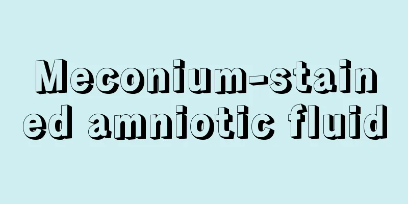 Meconium-stained amniotic fluid