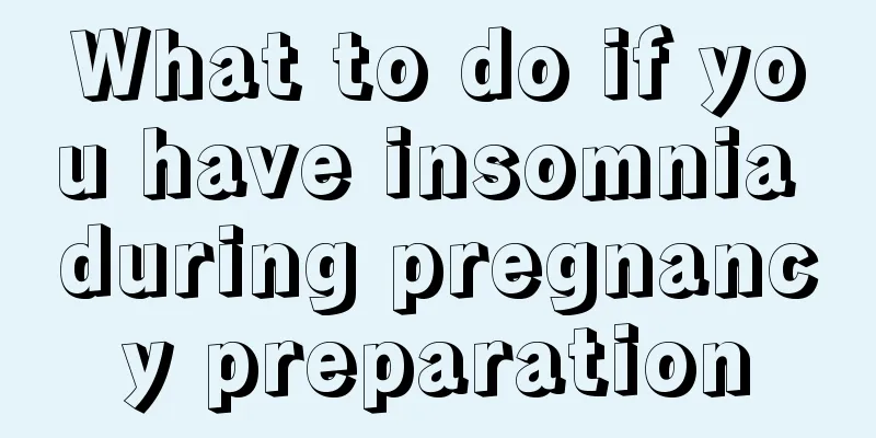 What to do if you have insomnia during pregnancy preparation