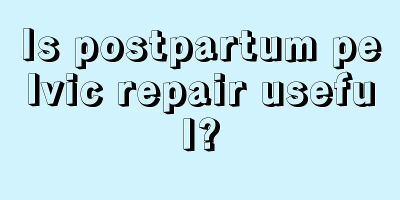 Is postpartum pelvic repair useful?