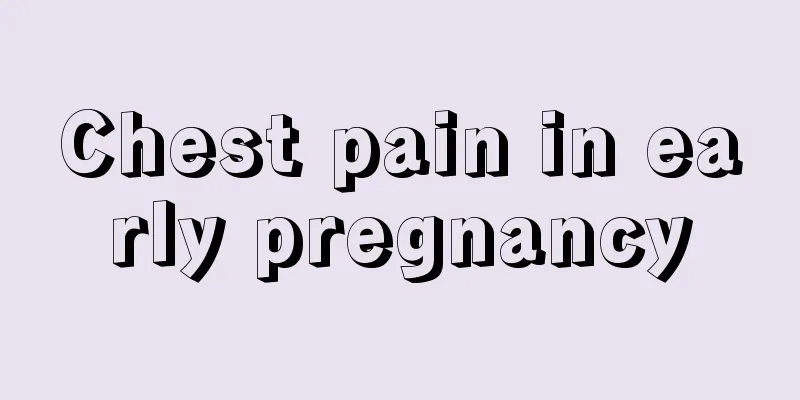 Chest pain in early pregnancy