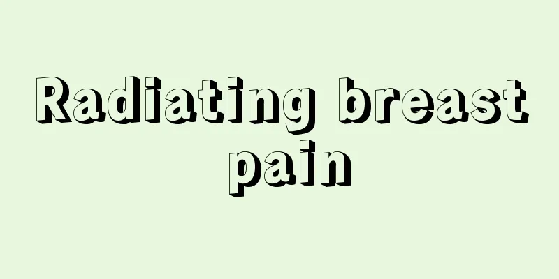 Radiating breast pain