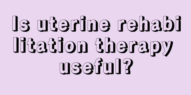 Is uterine rehabilitation therapy useful?