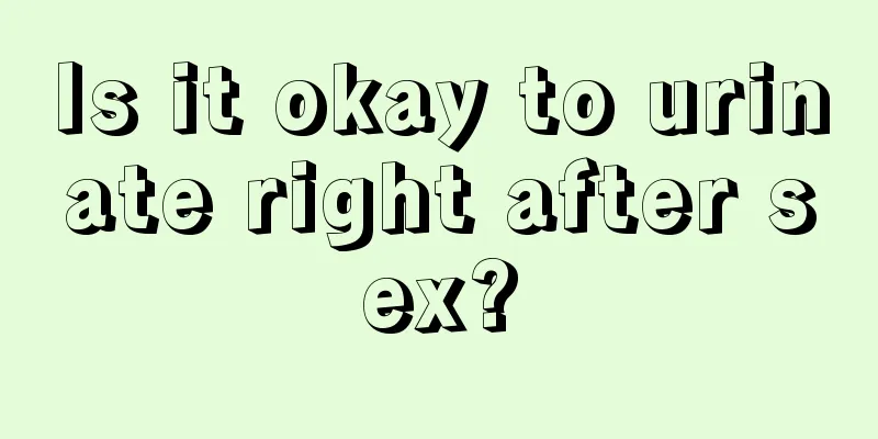 Is it okay to urinate right after sex?